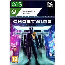 Ghostwire: Tokyo Deluxe Edition XBOX SERIES X|S PC Ключ