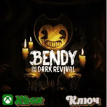 BENDY AND THE DARK REVIVAL (XBOX SERIES X|S) XBOX КЛЮЧ