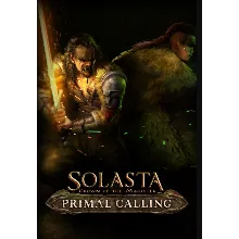 Solasta: Crown of the Magister - Primal Calling /Steam Ключ / РФ+СНГ