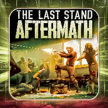 The last Stand: Aftermath ПОЛНЫЙ ДОСТУП Epic Games