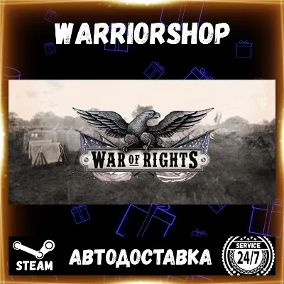 War of Rights Выбор Региона Стим STEAM GIFT АВТО 24/7 ГАРАНТИЯ