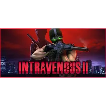 Intravenous 2 / Steam Ключ / Все регионы | АВТОВЫДАЧА 24/7