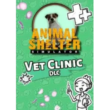 Animal Shelter - Vet Clinic DLC /Steam Ключ / Весь мир