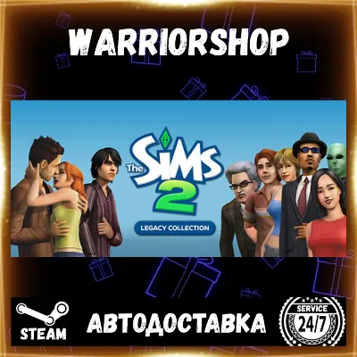 The Sims™ 2 Legacy Collection Выбор Региона Стим STEAM GIFT АВТО 24/7 ГАРАНТИЯ - irongamers.ru