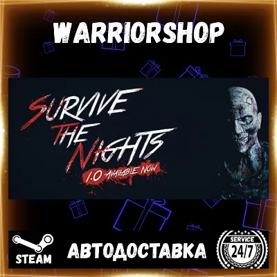 Survive the Nights Выбор Региона Стим STEAM GIFT АВТО 24/7 ГАРАНТИЯ - irongamers.ru