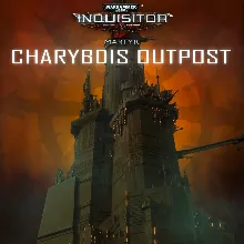 Warhammer 40 000: Inquisitor - Martyr |Charybdis outpost mission | XBOX | На любой ак