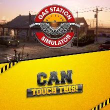 Gas Station Simulator and Can Touch This DLC Bundle | XBOX | На любой аккаунт