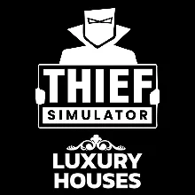 Thief Simulator - Luxury Houses | XBOX | На любой аккаунт