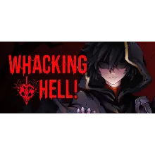 Whacking Hell / Steam Key / Global | AUTO DELIVERY 24/7