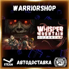 Whisper Mountain Outbreak Выбор Региона Стим STEAM GIFT АВТО 24/7 ГАРАНТИЯ