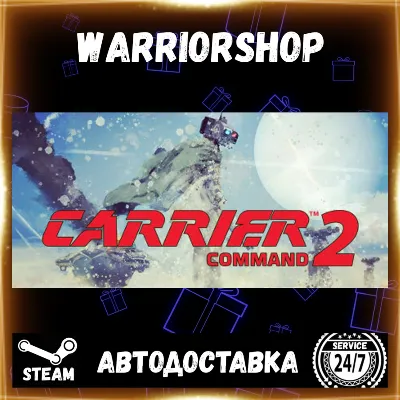 Carrier Command 2 Выбор Региона Стим STEAM GIFT АВТО 24/7 ГАРАНТИЯ - irongamers.ru