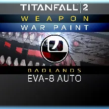 Titanfall™ 2: Badlands EVA-8 Auto | XBOX | На любой аккаунт