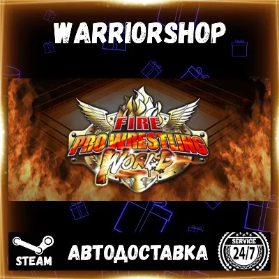Fire Pro Wrestling World Выбор Региона Стим STEAM GIFT АВТО 24/7 ГАРАНТИЯ - irongamers.ru