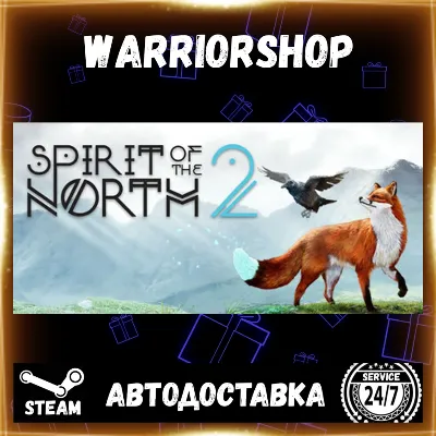 Spirit of the North 2 Выбор Региона Стим STEAM GIFT АВТО 24/7 ГАРАНТИЯ - irongamers.ru