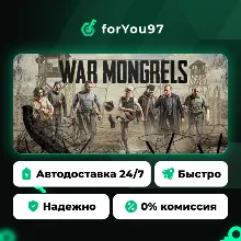 War Mongrels · Steam Gift · АВТОДОСТАВКА