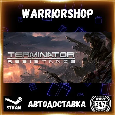 Terminator: Resistance Выбор Региона Стим STEAM GIFT АВТО 24/7 ГАРАНТИЯ - irongamers.ru