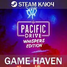 Pacific Drive: Whispers Edition Steam Ключ РФ+СНГ