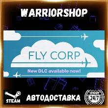 Fly Corp Выбор Региона Стим STEAM GIFT АВТО 24/7 ГАРАНТИЯ