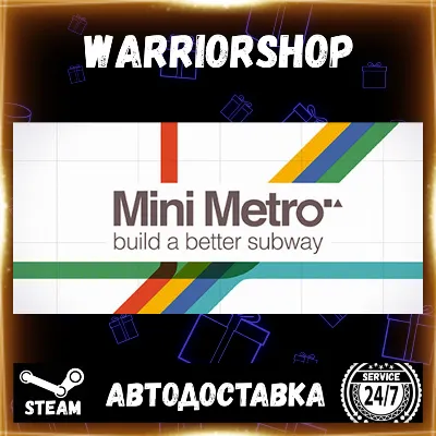 Mini Metro Выбор Региона Стим STEAM GIFT АВТО 24/7 ГАРАНТИЯ - irongamers.ru