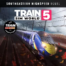 Train Sim World® 5: Southeastern Highspeed: London - Ashford Intl & Faversham | XBOX+