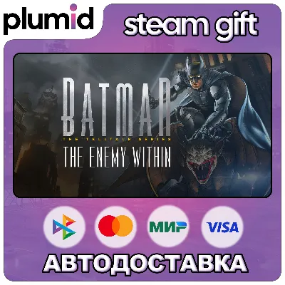 Batman: The Enemy Within - The Telltale Series Steam Gift / МИР / АВТО - irongamers.ru