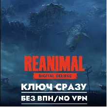 REANIMAL - Digital Deluxe Edition - Pre-order / XBOX КЛЮЧ СРАЗУ / БЕЗ СМЕНЫ IP