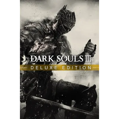 DARK SOULS™ III - Deluxe Edition Xbox – Purchase for Your Account - irongamers.ru