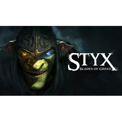 Styx: Blades of Greed — P2 / P3 аккаунт - irongamers.ru