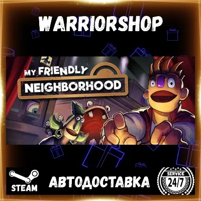 My Friendly Neighborhood Выбор Региона Стим STEAM GIFT АВТО 24/7 ГАРАНТИЯ