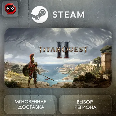 РФ | Titan Quest II Steam Gift | АВТО - irongamers.ru