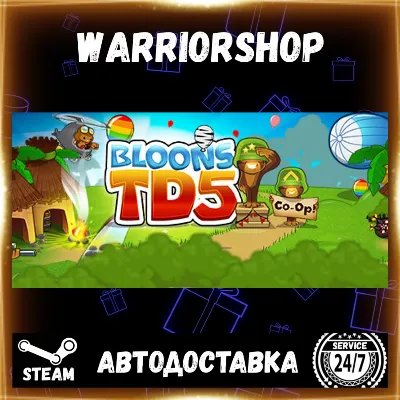 Bloons TD 5 Выбор Региона Стим STEAM GIFT АВТО 24/7 ГАРАНТИЯ - irongamers.ru