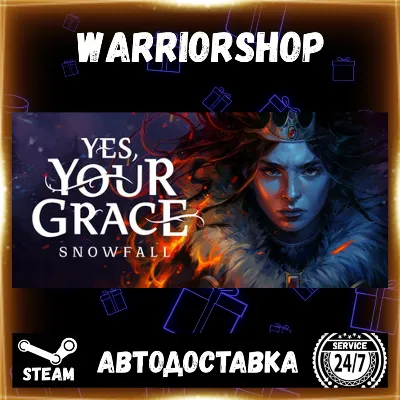 Yes, Your Grace 2: Snowfall Выбор Региона Стим STEAM GIFT АВТО 24/7 ГАРАНТИЯ - irongamers.ru