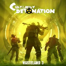 Wasteland 3: Cult of the Holy Detonation | XBOX | На любой аккаунт