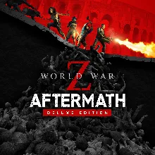 World War Z: Aftermath - Deluxe Edition | XBOX | На любой аккаунт