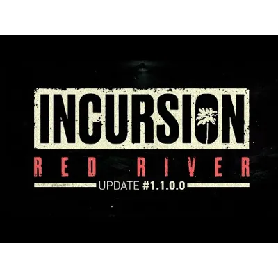 Incursion Red River ОНЛАЙН ( STEAM АККАУНТ ) - irongamers.ru