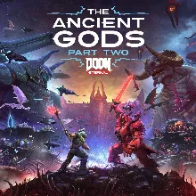 DOOM Eternal: The Ancient Gods - Part Two | XBOX | На любой аккаунт