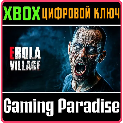 EBOLA VILLAGE XBOX КЛЮЧ/КОД - irongamers.ru