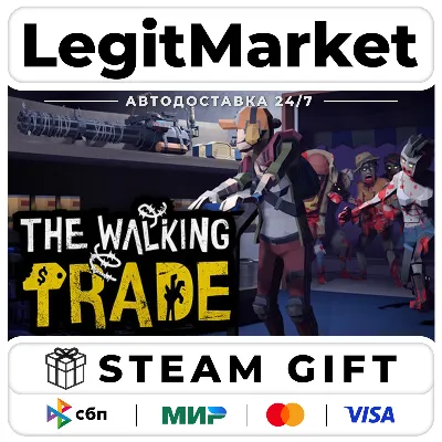 The Walking Trade / Steam АВТО / РУ + МИР - irongamers.ru