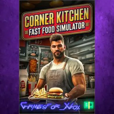 Corner Kitchen Fast Food Simulator XBOX - irongamers.ru
