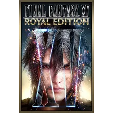 FINAL FANTASY XV ROYAL EDITION Xbox – Purchase for Your Account