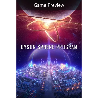 Dyson Sphere Program (Game Preview) Xbox – Purchase for Your Account - irongamers.ru