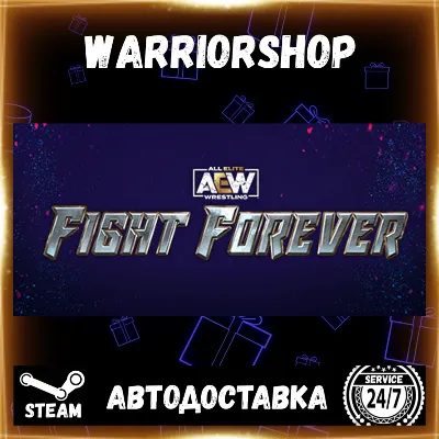 AEW: Fight Forever Выбор Региона Стим STEAM GIFT АВТО 24/7 ГАРАНТИЯ - irongamers.ru