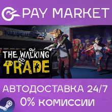 The Walking Trade | АВТОДОСТАВКА [Россия Steam Gift]
