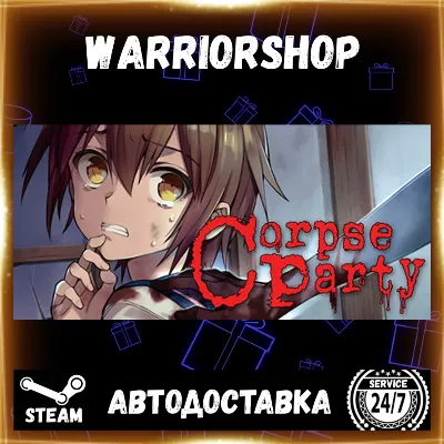 Corpse Party (2021) Выбор Региона Стим STEAM GIFT АВТО 24/7 ГАРАНТИЯ - irongamers.ru