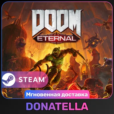 DOOM Eternal РФ+СНГ | STANDARD/DELUXE | STEAM | ЦИФРОВОЙ КЛЮЧ - irongamers.ru