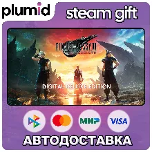 FINAL FANTASY VII REBIRTH Digital Deluxe Edition Steam Gift / МИР / АВТО