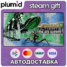 Starship Troopers: Ultimate Bug War! Steam Gift / Россия + МИР / АВТО