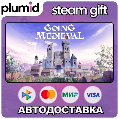 Going Medieval Steam Gift / Россия + МИР / АВТО - irongamers.ru