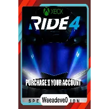 RIDE 4 - Special Edition Xbox – Purchase for Your Account