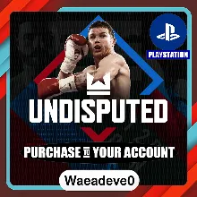 Undisputed – PlayStation (PSN) – Purchase in Your Account
